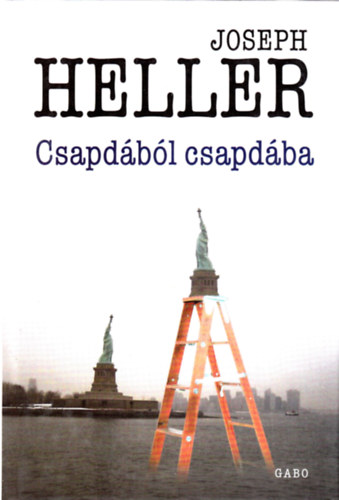 Joseph Heller - Csapdbl csapdba