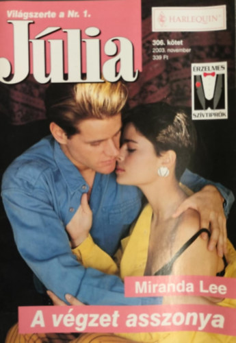 Miranda Lee - A vgzet asszonya (Jlia 306. ktet)