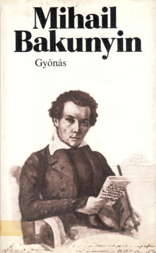 Mihail Bakunyin - Gyns
