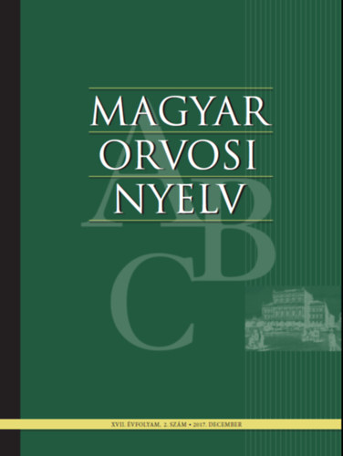 Dr. Bsze Pter  (szerk.) - Magyar orvosi nyelv - IX. vfolyam, 2. zm 2009. december