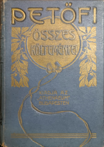 Pet�fi S�ndor - Pet�fi S�ndor �sszes k�ltem�nyei II. (t�red�k)