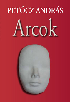 Petcz Andrs - Arcok