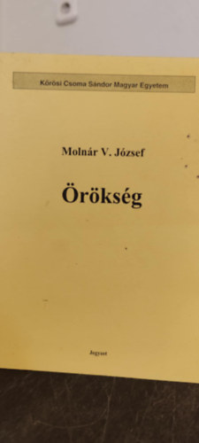 Moln�r V. J�zsef - �r�ks�g (V�logatott tanulm�nyok 1994-2011.)