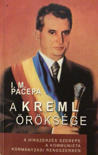 I.M. Pacepa - A Kreml rksge