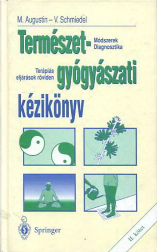 M. Augustin - V. Schmiedel - Termszetgygyszati kziknyv II.ktet