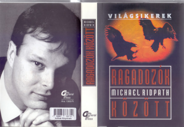 Michael Ridpath - Ragadoz�k k�z�tt (Vil�gsikerek)