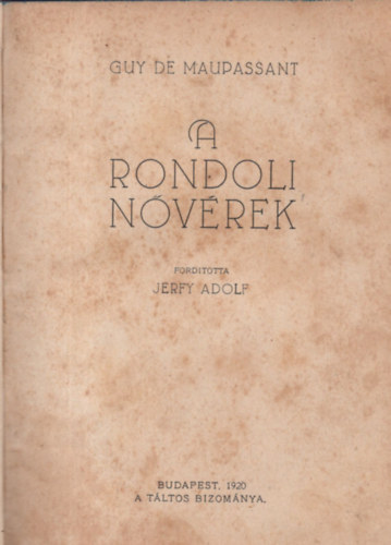 Guy De Maupassant - A Rondoli n�v�rek