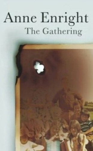 Anne Enright - The Gathering