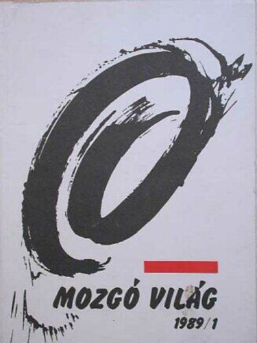 P.Szűcs Julianna főszerkesztő - Mozgó Világ 1989/január