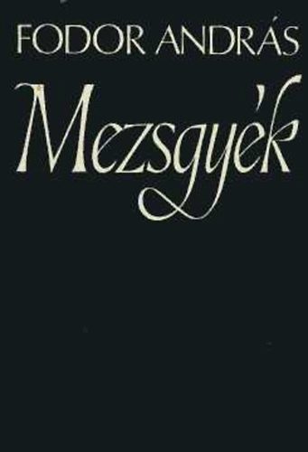 Fodor András - Mezsgyék