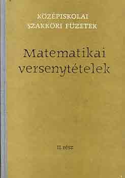 Hajós-Neukomm-Surányi - Matematikai versenytételek II. (1929-63. évi versenyek)