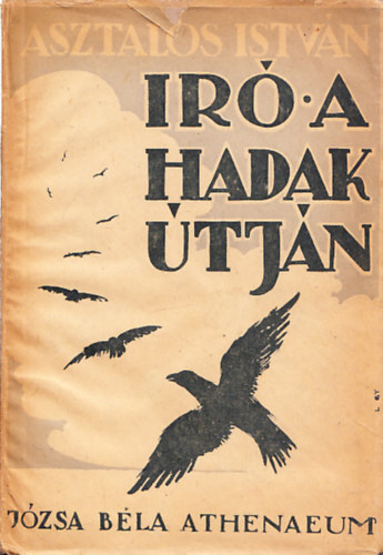Asztalos Istvn - r a Hadaktjn