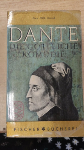 Dante Alighieri - Die g�ttliche kom�die