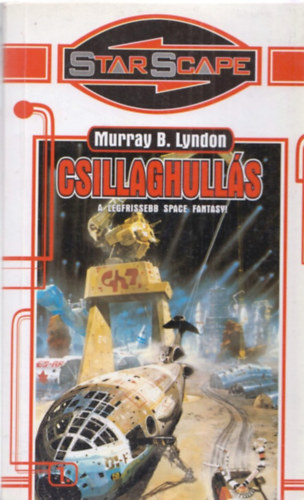 Murray B. Lyndon - Csillaghull�s