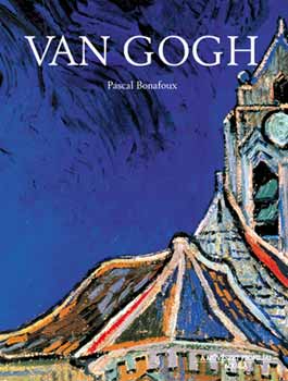Pascal Bonafoux - Van Gogh - A mvszet profiljai