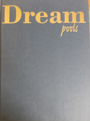 K.-Planells, P. Sulliver - Dream pools