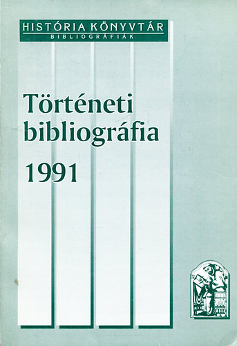 P�t� J�nos - T�rt�neti bibliogr�fia 1991.