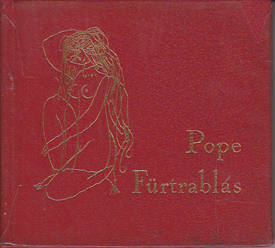 Alexander Pope - F�rtrabl�s