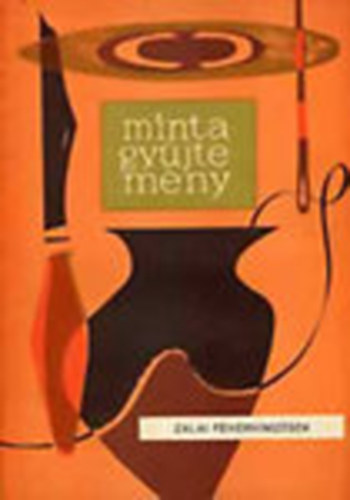 Dr. Kerecsnyi Edit - Mintagyjtemny: Zala megye npi hmzsei I. Zalai fehrhmzsek