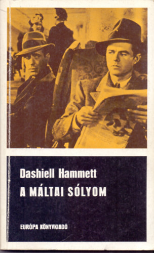 Dashiell Hammet - A mltai slyom