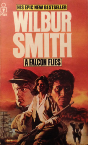 Wilbur Smith - A falcon flies
