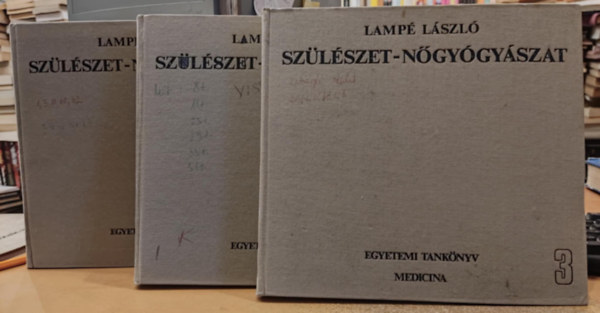 Lamp� L�szl� - Sz�l�szet-n�gy�gy�szat 1-3. (I-III.)