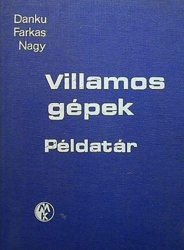 Frakas, Nagy Danku - Villamos gpek (pldatr)