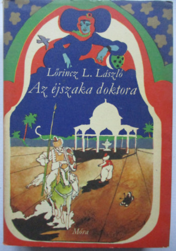 L�rincz L. L�szl� - Az �jszaka doktora