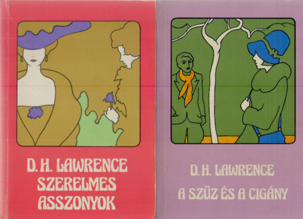 D. H. Lawrence - 2 db D.H. Lawrence knyv : Szerelmes asszonyok - A szz s a cigny