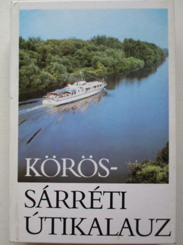 Goda-K�teles - K�r�s-S�rr�ti �tikalauz