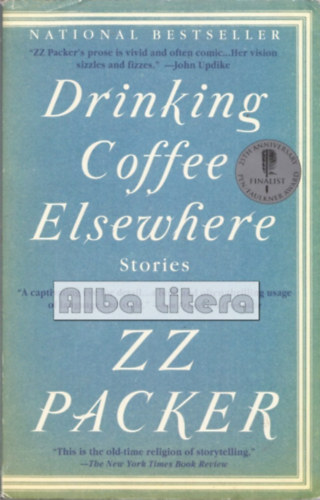 Z. Z. Packer - Drinking Coffee Elsewhere