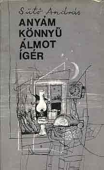 S�t� Andr�s - Any�m k�nny� �lmot �g�r