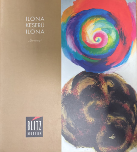 Keser� Ilona - "�rv�ny"