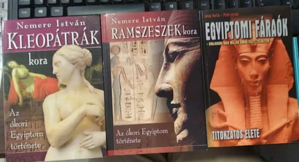 Lévai Anita- Potó István Nemere István - 3 db mű, művelődéstörténet: Kleopátrák kora+ Ramszeszek kora+ Egyiptomi fáraók titokzatos élete
