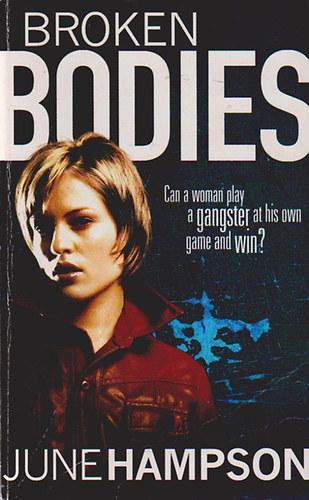 June Hampson - Broken Bodies