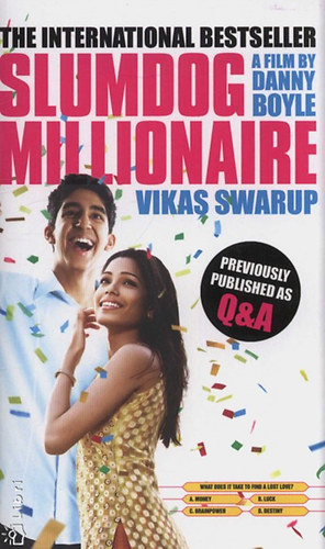 Vikas Swarup - Slumdog Millionaire