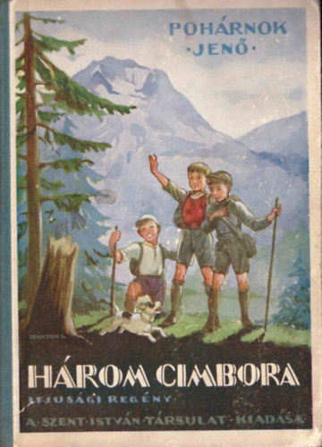 Pohrnok Jen - Hrom cimbora