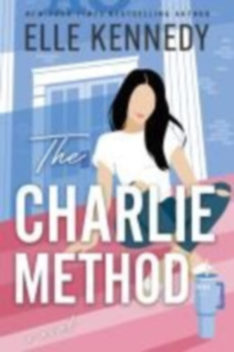 Elle Kennedy - The Charlie Method