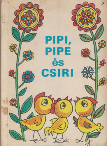Pipi, Pipe s Csiri