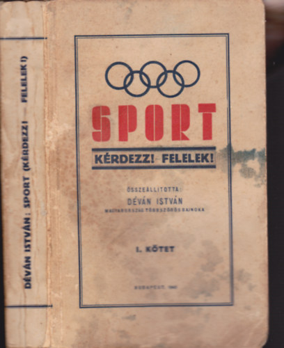 sszelltotta: Dvn Istvn - Sport (Krdezz-Felelek!) I. ktet