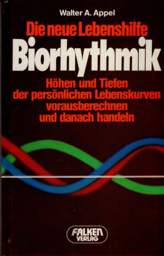 Walter A. Appel - Biorhythmik