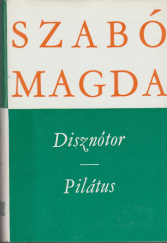 Szab Magda - Diszntor - Piltus