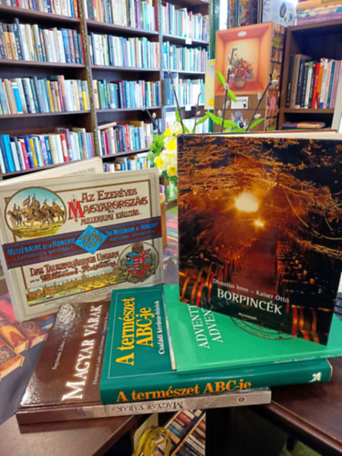 Imre Dlusztus Tak�ch- Verb�nyi - Reader's Digest v�l., T�th P�l Bagyinszki Zolt�n Ott� Kaiser - Ismerettrejeszt� albumok,k�pesk�nyvek 5 darabos K�NYVMENT� AJ�NLAT: Adventt�l adventig (Betekint�s a katolikus egyh�z �nnepl�seibe), Az ezer�ves Magyarorsz�g �s a milleniumi ki�llit�s (n�gy nyelv�) - Reprint!, Borpinc�k, A term�sz
