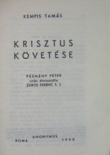 Kempis Tams - Krisztus kvetse