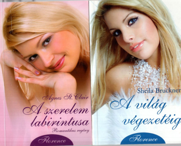 Agnes St.Clair, Stella Mae Sheila Bruckner - 3 db romantikus  k�nyv ( egy�tt ) 1. A vil�g v�gezt�ig, 2. A szerelem labirintusa, 3. A karnev�l kir�lyn�je