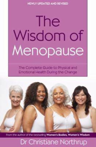 Christiane Northrup - The Wisdom of Menopause