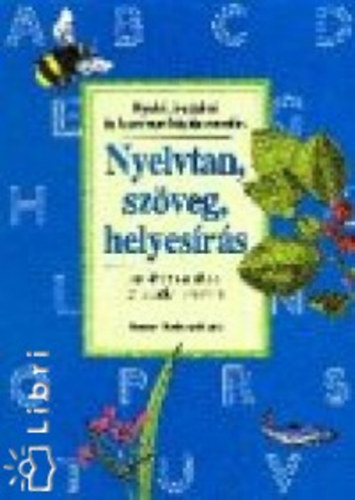 Cizmazia; Csizmazia; Orosz - Nyelvtan, szveg, helyesrs az lt. isk. 2.o. szmra