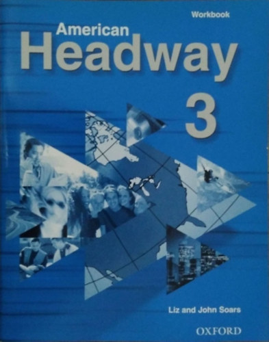 Liz and John Soars - Mike Sayer - American Headway 3 - Workbook