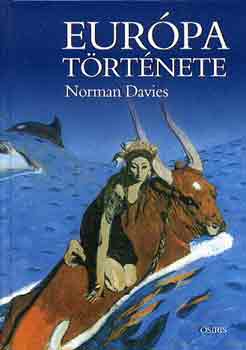 Norman Davies - Eurpa trtnete