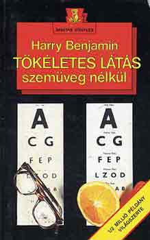 Harry Benjamin - T�k�letes l�t�s szem�veg n�lk�l